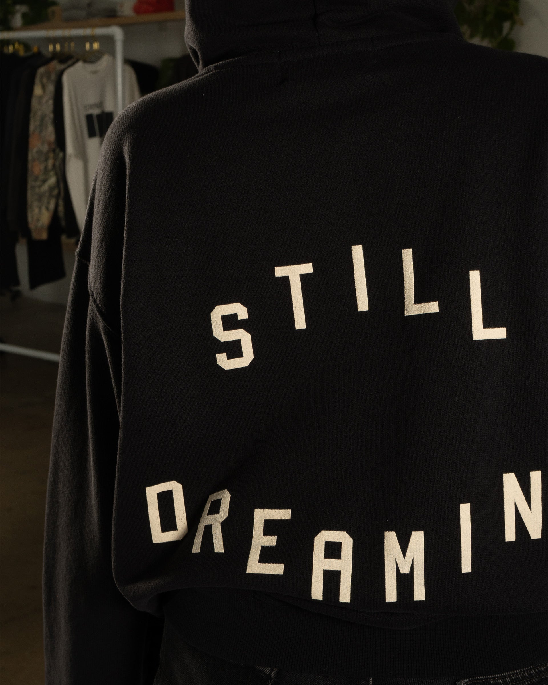 Still Dreaming Hoodie- Black